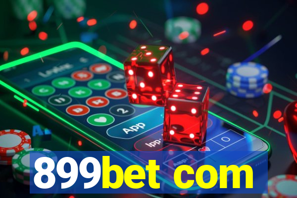 899bet com